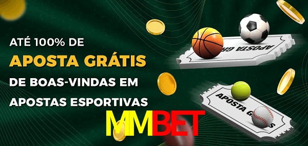 MMbet Ate 100% de Aposta Gratis